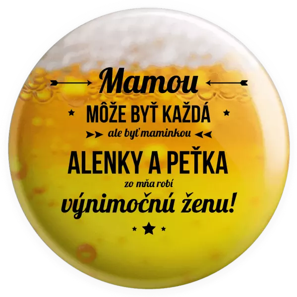 Placka Mámou může být každá se jmény - kopie