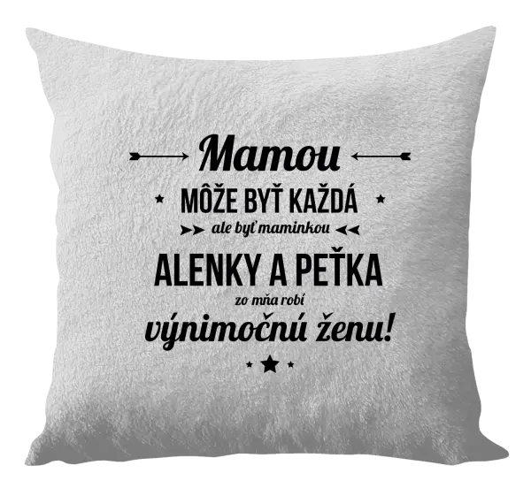 Vankúš Mámou může být každá se jmény - kopie