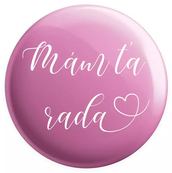 Placka Mám tě ráda srdíčko - kopie