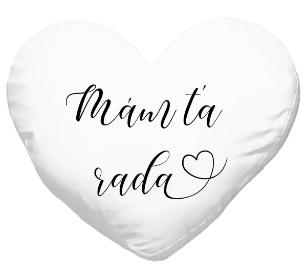 Vankúš Mám tě ráda srdíčko - kopie