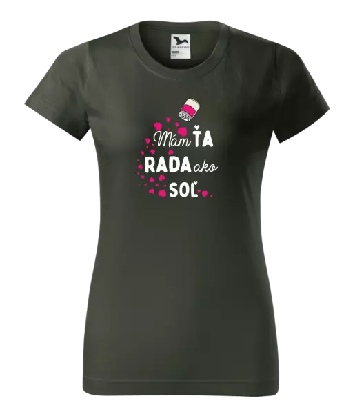 Dámske tričko Mám tě ráda jako sůl - kopie