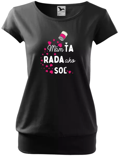 Dámske tričko Mám tě ráda jako sůl - kopie