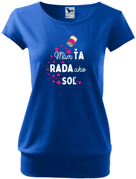 Dámske tričko Mám tě ráda jako sůl - kopie