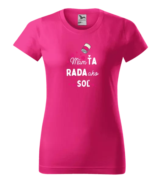 Dámske tričko Mám tě ráda jako sůl - kopie