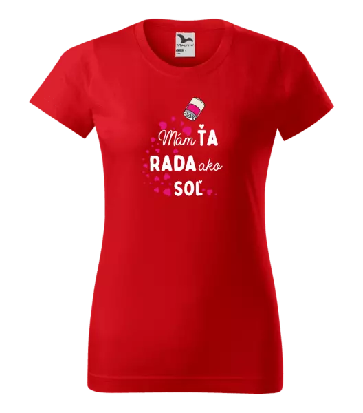 Dámske tričko Mám tě ráda jako sůl - kopie