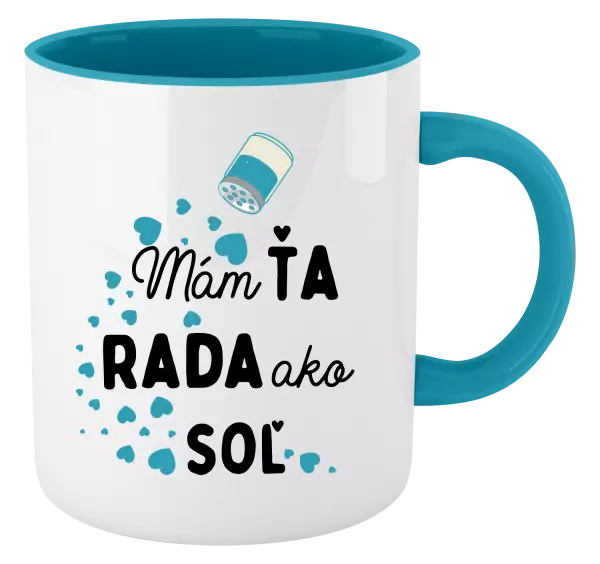 Hrnček  Mám tě ráda jako sůl - kopie