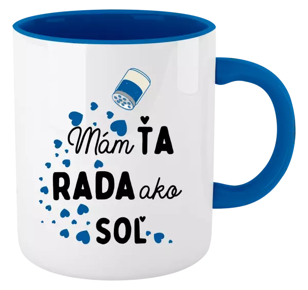 Hrnček  Mám tě ráda jako sůl - kopie