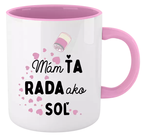 Hrnček  Mám tě ráda jako sůl - kopie