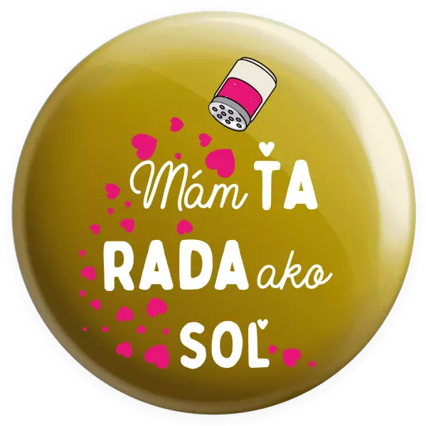 Placka Mám tě ráda jako sůl - kopie