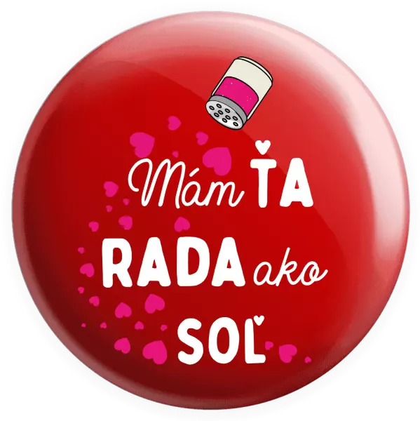 Placka Mám tě ráda jako sůl - kopie