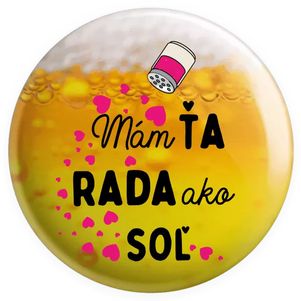 Placka Mám tě ráda jako sůl - kopie