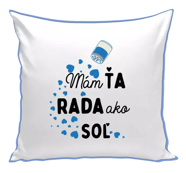 Vankúš Mám tě ráda jako sůl - kopie