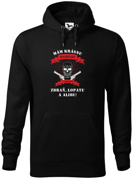 Pánska mikina Mám krásnou manželku, a taky zbraň, lopatu a alibi - kopie
