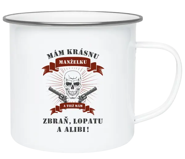 Plecháčik Mám krásnou manželku, a taky zbraň, lopatu a alibi - kopie