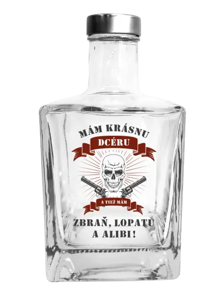 Fľaša, sklenená hranatá Mám krásnu dcéru, a tiež zbraň, lopatu a alibi - lebka