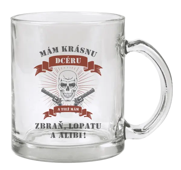 Hrnček Mám krásnou dceru, a taky zbraň, lopatu a alibi - lebka - kopie