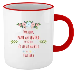 Hrnček Děkuji, paní asistentko, za všechno, co jste mě naučila se jménem - kopie