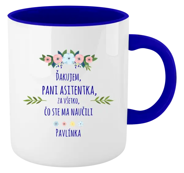 Hrnček  Děkuji, paní asistentko, za všechno, co jste mě naučila se jménem - kopie