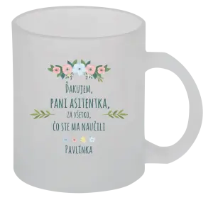 Hrnček Děkuji, paní asistentko, za všechno, co jste mě naučila se jménem - kopie