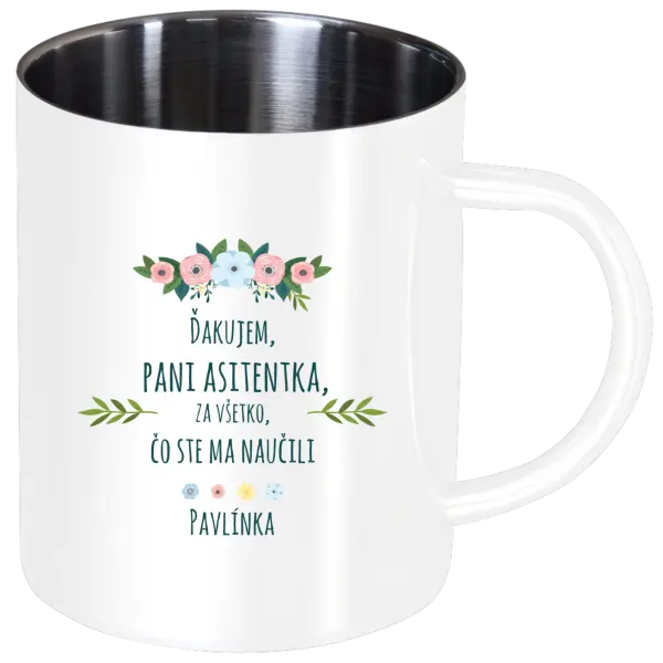 Nerezový hrnček Děkuji, paní asistentko, za všechno, co jste mě naučila se jménem - kopie