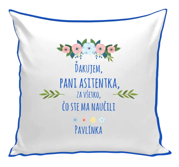 Vankúš Děkuji, paní asistentko, za všechno, co jste mě naučila se jménem - kopie