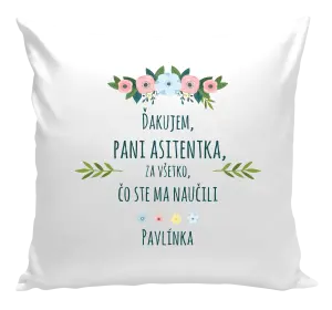 Vankúš Děkuji, paní asistentko, za všechno, co jste mě naučila se jménem - kopie