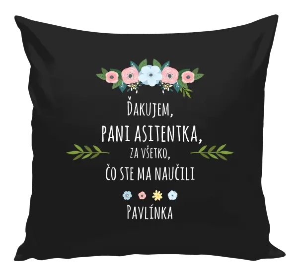Vankúš Ďakujem pani asistentka za všetko čo ste ma naučili - meno