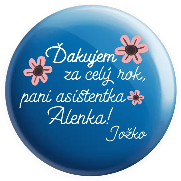 Placka Ďakujem za celý rok, pani asistentka