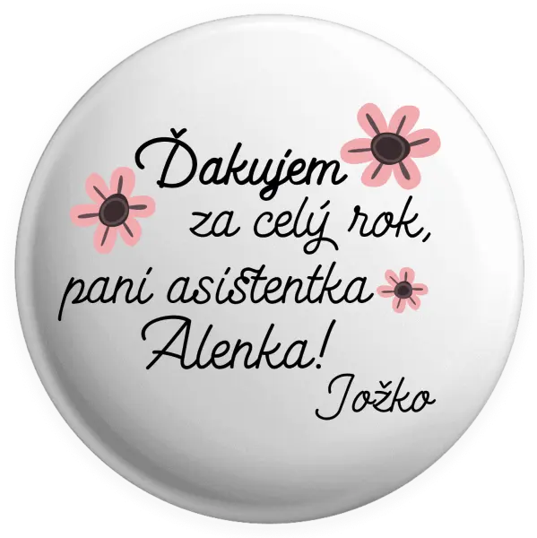 Placka Ďakujem za celý rok, pani asistentka
