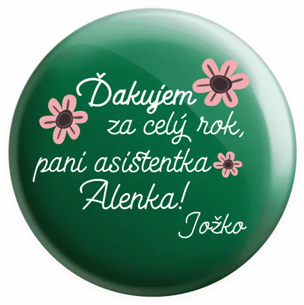 Placka Ďakujem za celý rok, pani asistentka