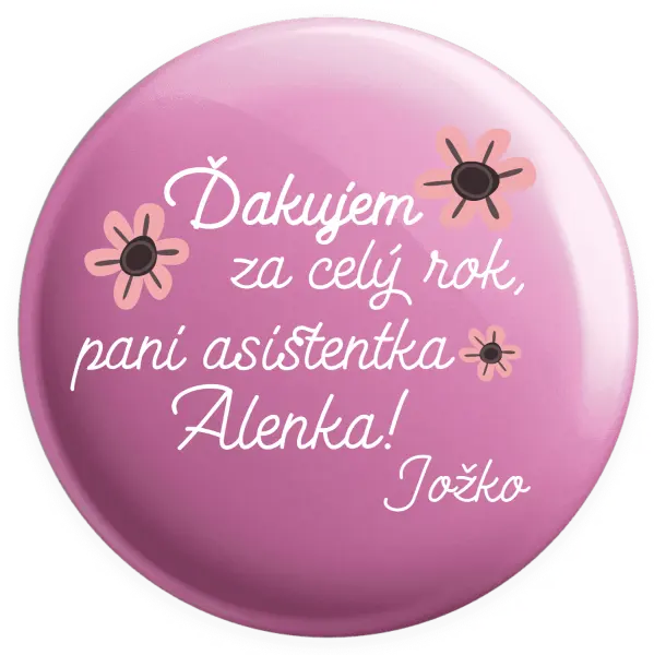 Placka Ďakujem za celý rok, pani asistentka