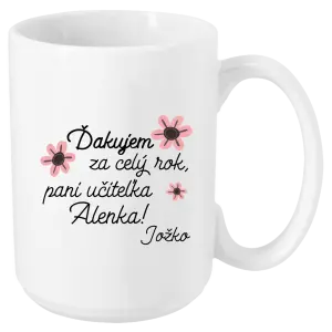 Hrnček Děkuji za celý rok, paní učitelko - kopie