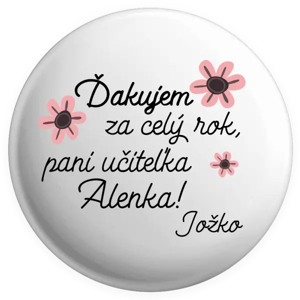 Placka Děkuji za celý rok, paní učitelko - kopie