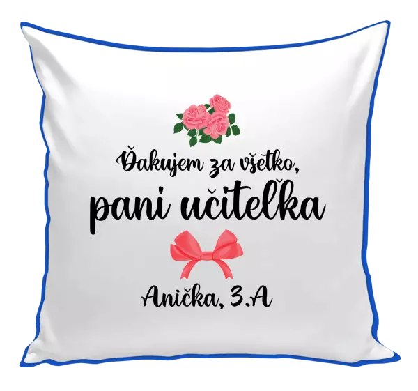 Vankúš Ďakujem za všetko, pani učiteľka - ruže