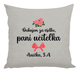 Vankúš Děkuji za vše, paní učitelko - růže - kopie
