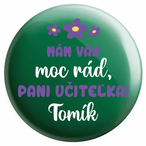 Placka Mám vás moc rád, paní učitelko - kopie