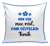 Vankúš Mám vás moc rád, paní učitelko - kopie