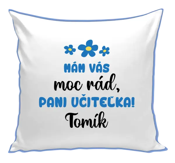 Vankúš Mám vás moc rád, paní učitelko - kopie