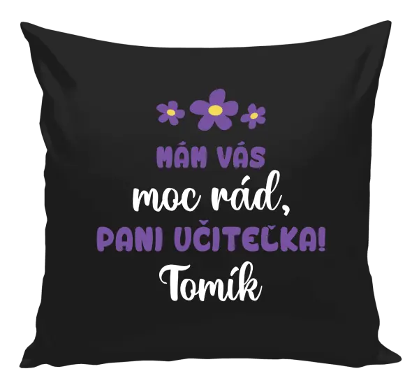 Vankúš Mám vás moc rád, paní učitelko - kopie