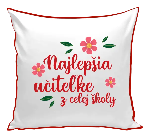 Vankúš Nejlepší učitelka z celé školy - kopie