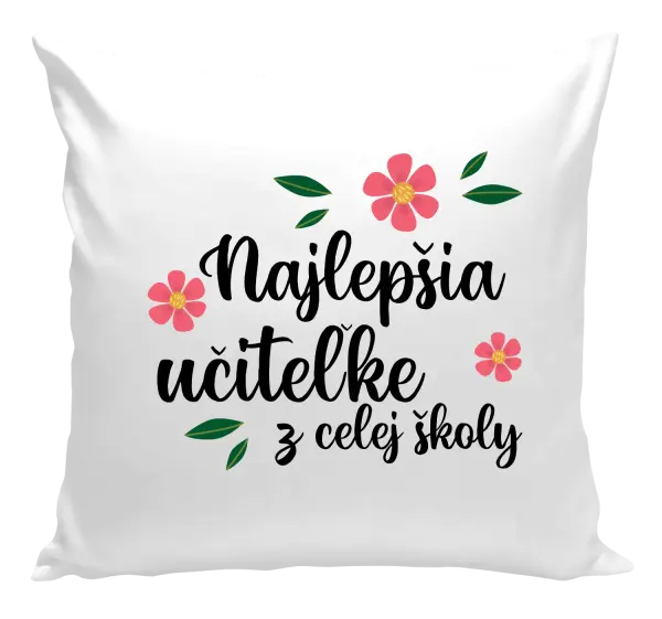 Vankúš Nejlepší učitelka z celé školy - kopie