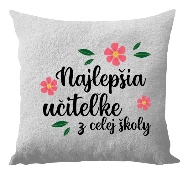 Vankúš Nejlepší učitelka z celé školy - kopie