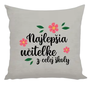 Vankúš Nejlepší učitelka z celé školy - kopie