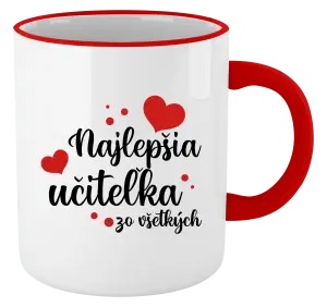 Hrnček Najlepšia učiteľka zo všetkých - srdiečka