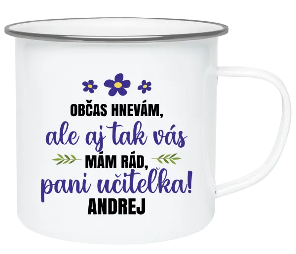 Plecháčik Občas zlobím, ale i tak vás mám rád, paní učitelko - kopie