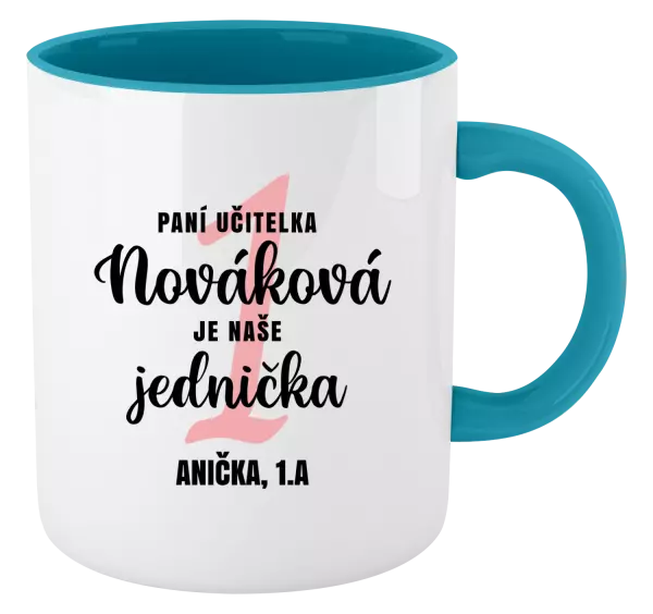 Hrnček  Paní učitelka je naše jednička - kopie