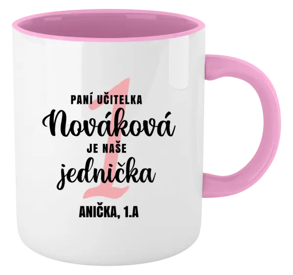 Hrnček  Paní učitelka je naše jednička - kopie