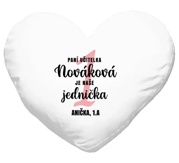 Vankúš Paní učitelka je naše jednička - kopie