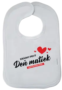 Detský podbradník Krásný první den matek - mám tě ráda mami - kopie