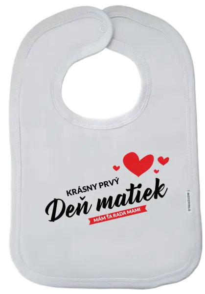 Detský podbradník Krásný první den matek - mám tě ráda mami - kopie